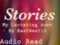 ASMR - My Lactating Step Aunt - Sex Story Audio Edition
