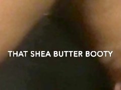 Shea butter Booty